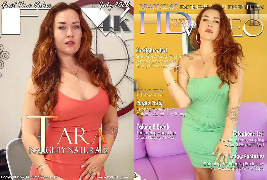 Tara featured on the FTV MILFs July 2026 cover with her Naughty Naturals photo and HD video gallery